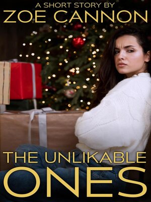 cover image of The Unlikable Ones